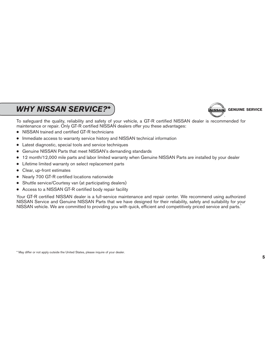 Why nissan service | NISSAN 2014 GT R - Service & Maintenance Guide User Manual | Page 6 / 82