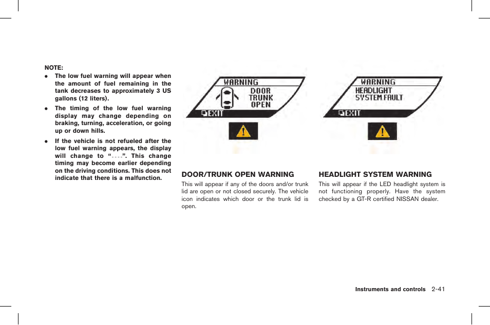 NISSAN 2015 GT R - Owner's Manual User Manual | Page 138 / 358