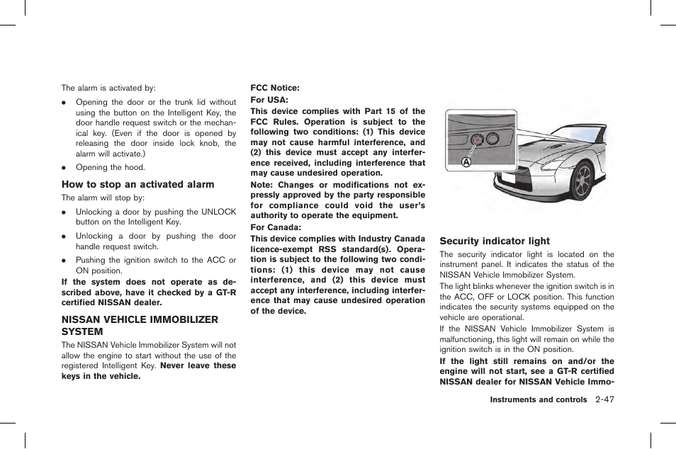 Nissan vehicle immobilizer system -47 | NISSAN 2015 GT R - Owner's Manual User Manual | Page 144 / 358