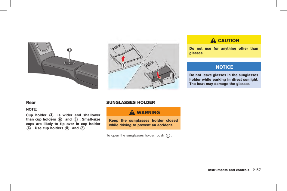 Sunglasses holder -57 | NISSAN 2015 GT R - Owner's Manual User Manual | Page 154 / 358