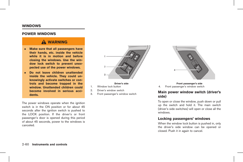 Windows -60, Power windows -60, Warning | NISSAN 2015 GT R - Owner's Manual User Manual | Page 157 / 358