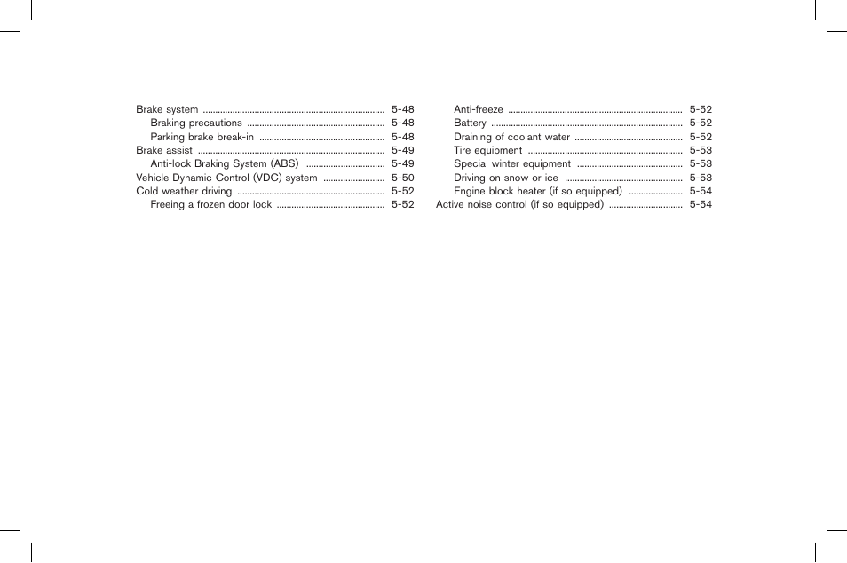 NISSAN 2015 GT R - Owner's Manual User Manual | Page 199 / 358