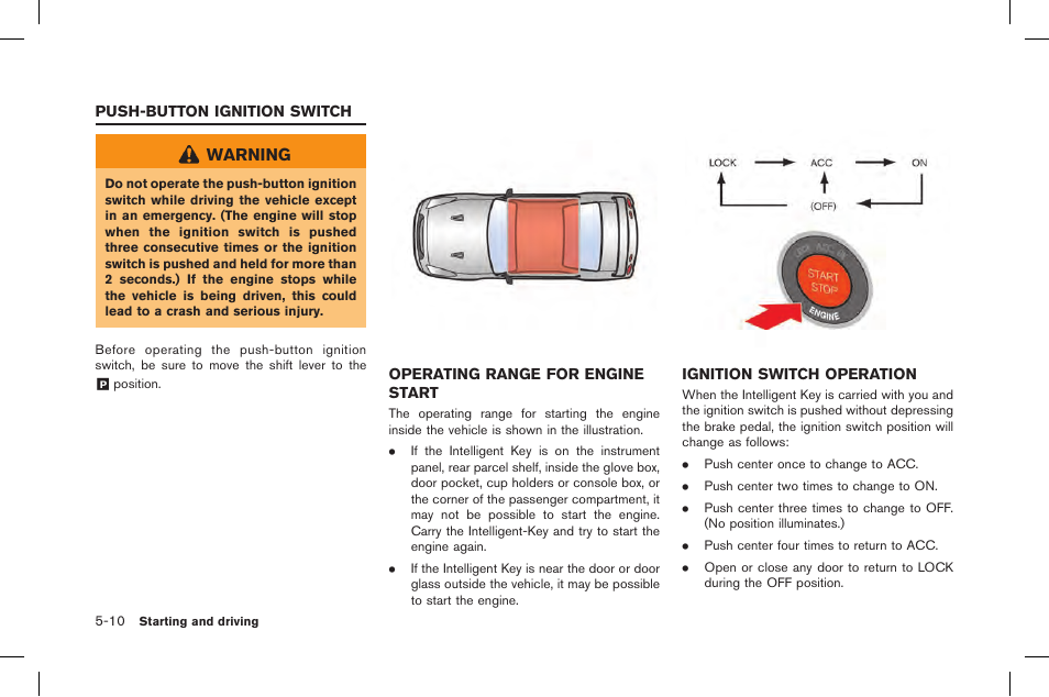 Push-button ignition switch -10, Warning | NISSAN 2015 GT R - Owner's Manual User Manual | Page 207 / 358