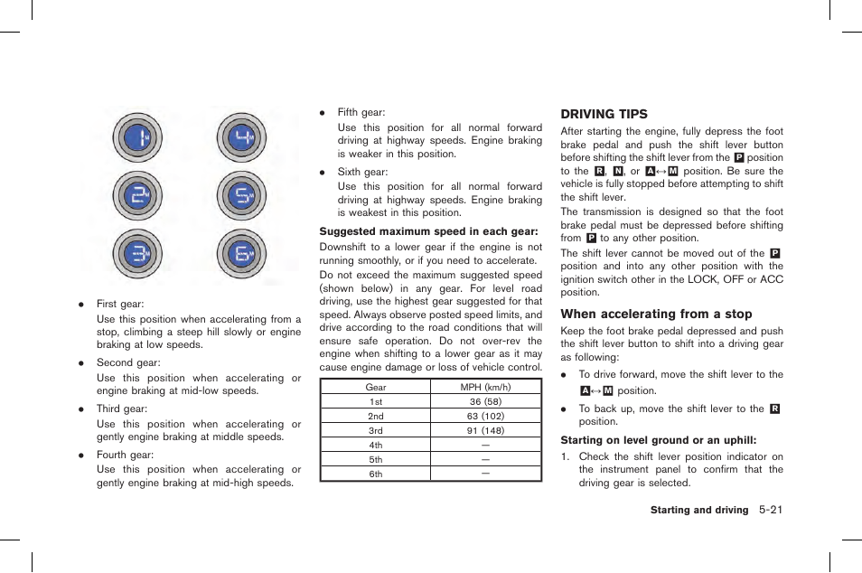 Driving tips -21 | NISSAN 2015 GT R - Owner's Manual User Manual | Page 218 / 358