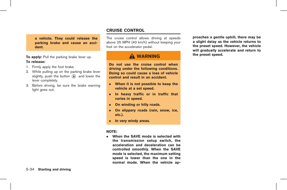 Cruise control -34, Warning | NISSAN 2015 GT R - Owner's Manual User Manual | Page 231 / 358