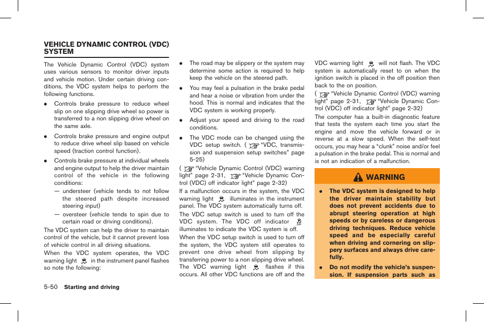 Vehicle dynamic control (vdc) system -50, Warning | NISSAN 2015 GT R - Owner's Manual User Manual | Page 247 / 358