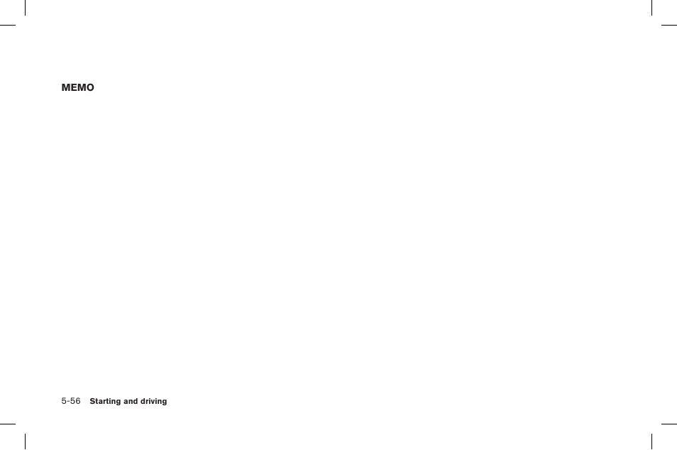 NISSAN 2015 GT R - Owner's Manual User Manual | Page 253 / 358