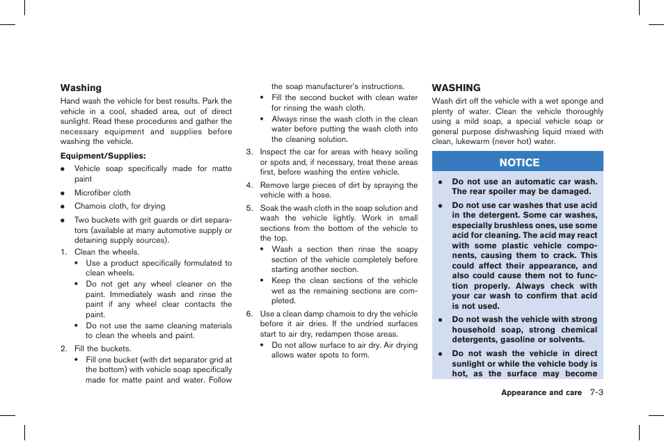 Washing -3, Notice | NISSAN 2015 GT R - Owner's Manual User Manual | Page 268 / 358