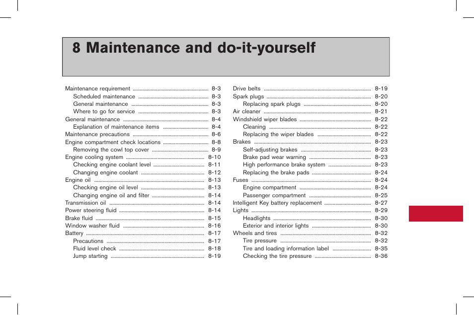 Maintenance and do-it-yourself, 8 maintenance and do-it-yourself | NISSAN 2015 GT R - Owner's Manual User Manual | Page 276 / 358