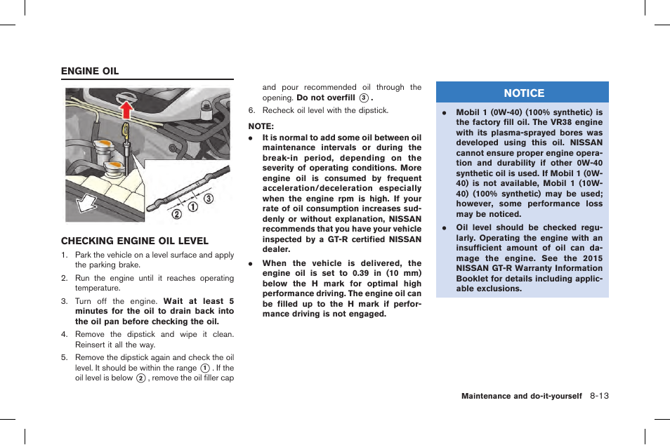 Engine oil -13, Checking engine oil level -13 | NISSAN 2015 GT R - Owner's Manual User Manual | Page 288 / 358