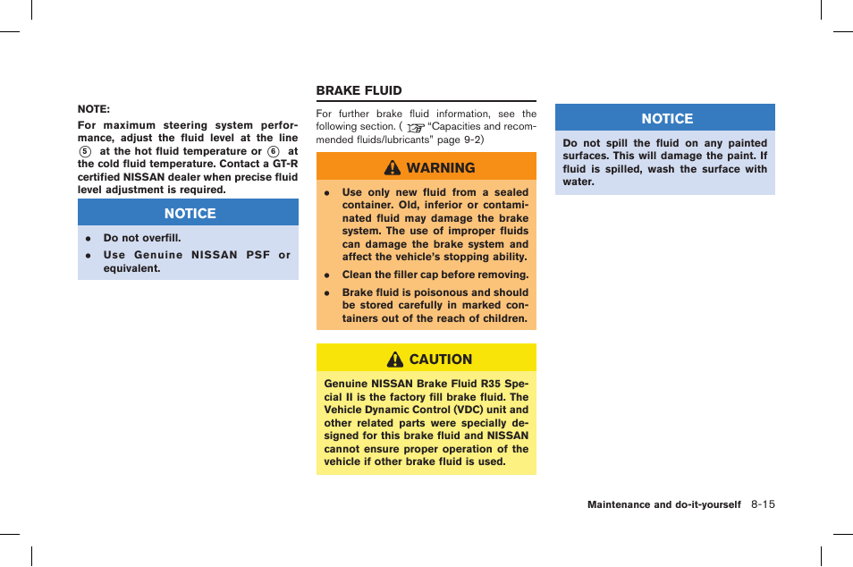Brake fluid -15 | NISSAN 2015 GT R - Owner's Manual User Manual | Page 290 / 358