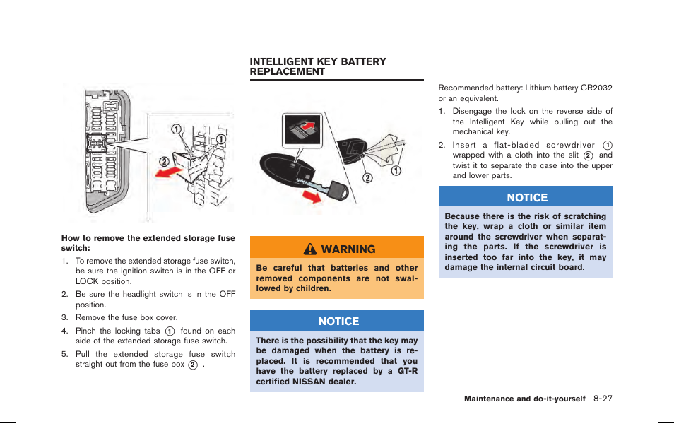 Intelligent key battery replacement -27 | NISSAN 2015 GT R - Owner's Manual User Manual | Page 302 / 358