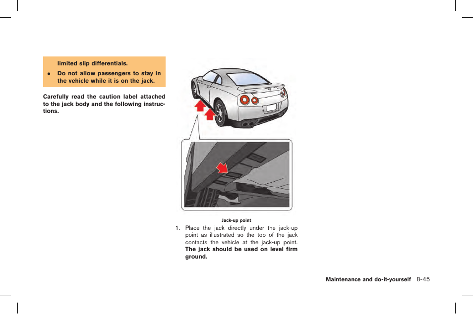 NISSAN 2015 GT R - Owner's Manual User Manual | Page 320 / 358
