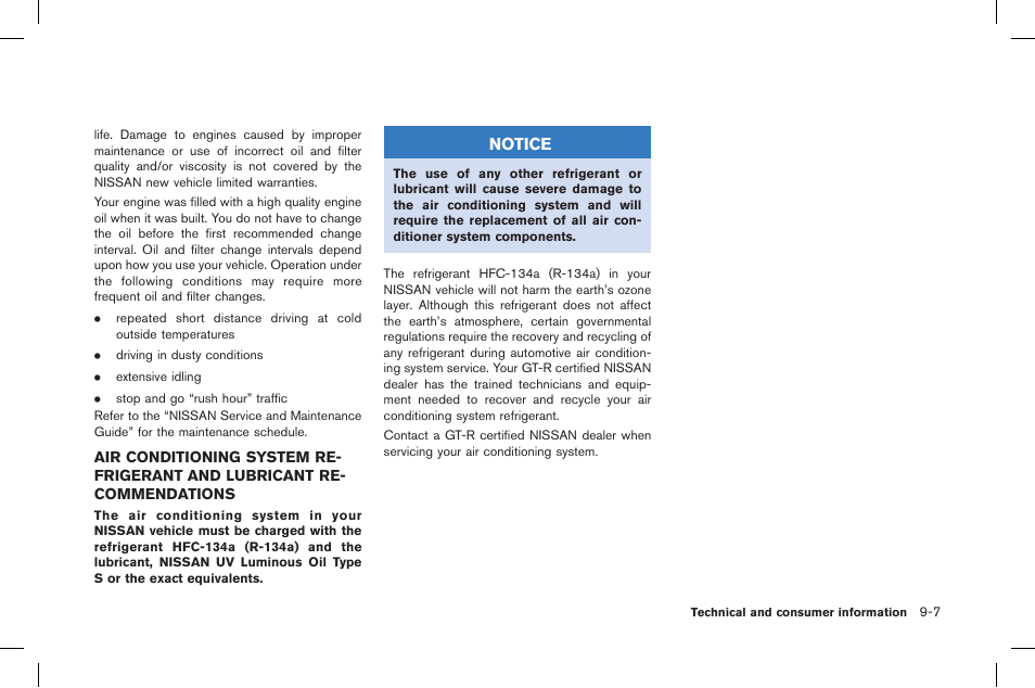 Notice | NISSAN 2015 GT R - Owner's Manual User Manual | Page 332 / 358