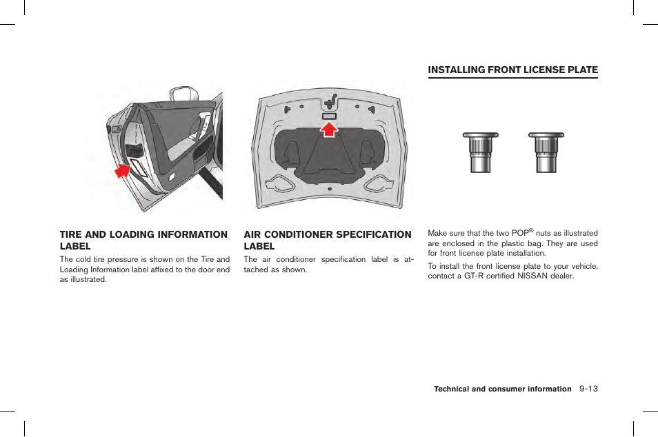 Installing front license plate -13 | NISSAN 2015 GT R - Owner's Manual User Manual | Page 338 / 358
