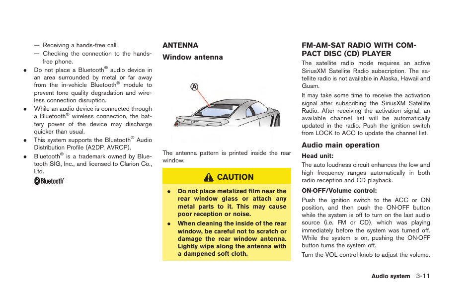 Caution | NISSAN 2015 GT R - Multi Function Display Owner's Manual User Manual | Page 132 / 298