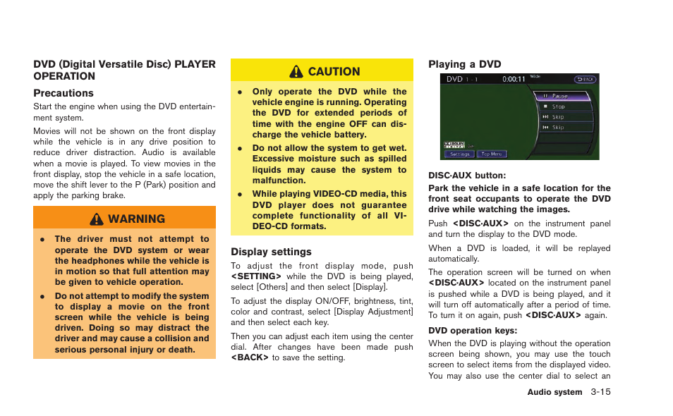 Dvd (digital versatile disc) player operation -15 | NISSAN 2015 GT R - Multi Function Display Owner's Manual User Manual | Page 136 / 298