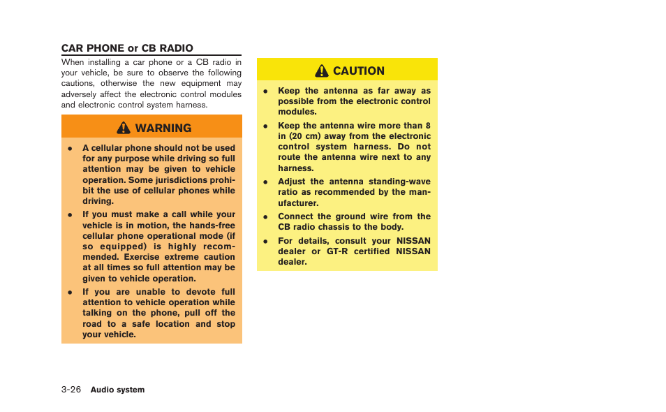 Car phone or cb radio -26, Warning, Caution | NISSAN 2015 GT R - Multi Function Display Owner's Manual User Manual | Page 147 / 298