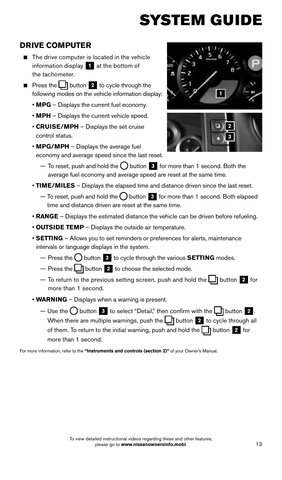 System guide, Drive computer | NISSAN 2015 GT R - Quick Reference Guide User Manual | Page 15 / 23