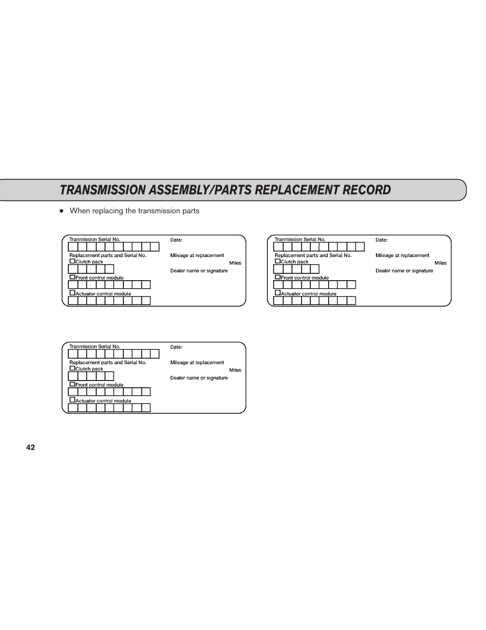 Transmission assembly/parts replacement record | NISSAN 2015 GT R - Service & Maintenance Guide User Manual | Page 44 / 83