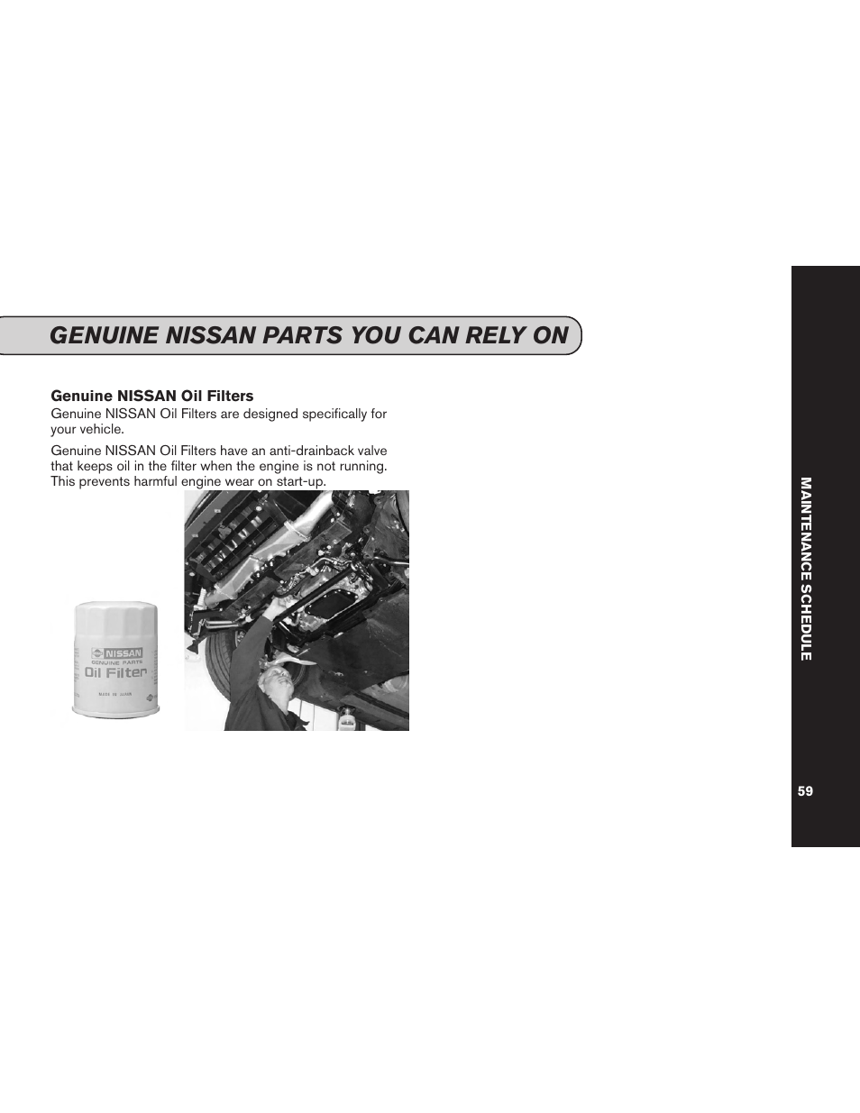 Genuine nissan parts you can rely on | NISSAN 2015 GT R - Service & Maintenance Guide User Manual | Page 61 / 83