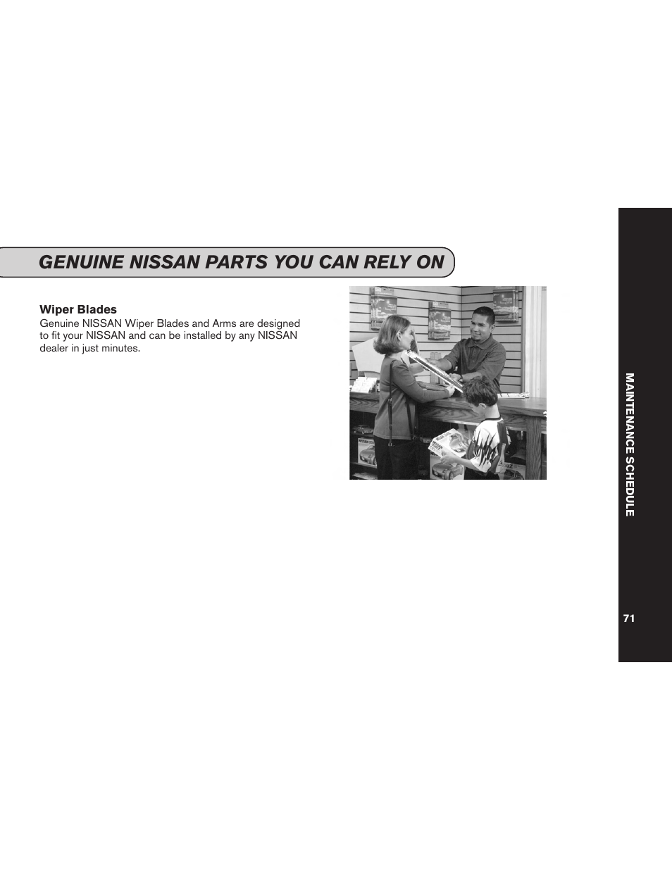 Genuine nissan parts you can rely on | NISSAN 2015 GT R - Service & Maintenance Guide User Manual | Page 73 / 83