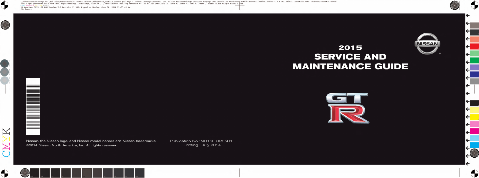 NISSAN 2015 GT R - Service & Maintenance Guide User Manual | Page 83 / 83