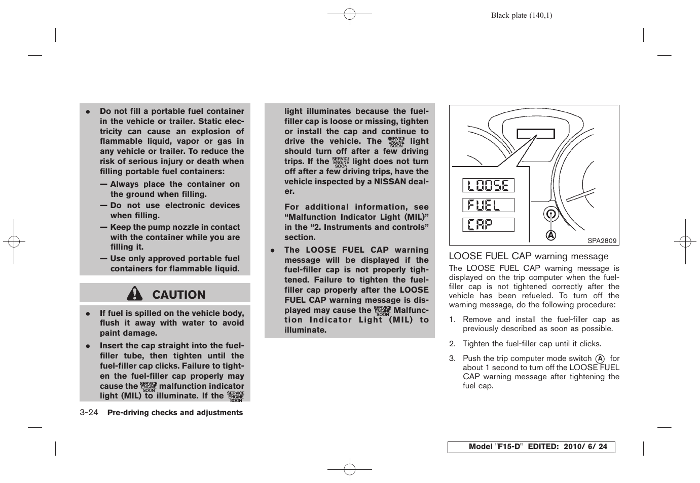 Caution | NISSAN 2011 JUKE - Owner's Manual User Manual | Page 140 / 345