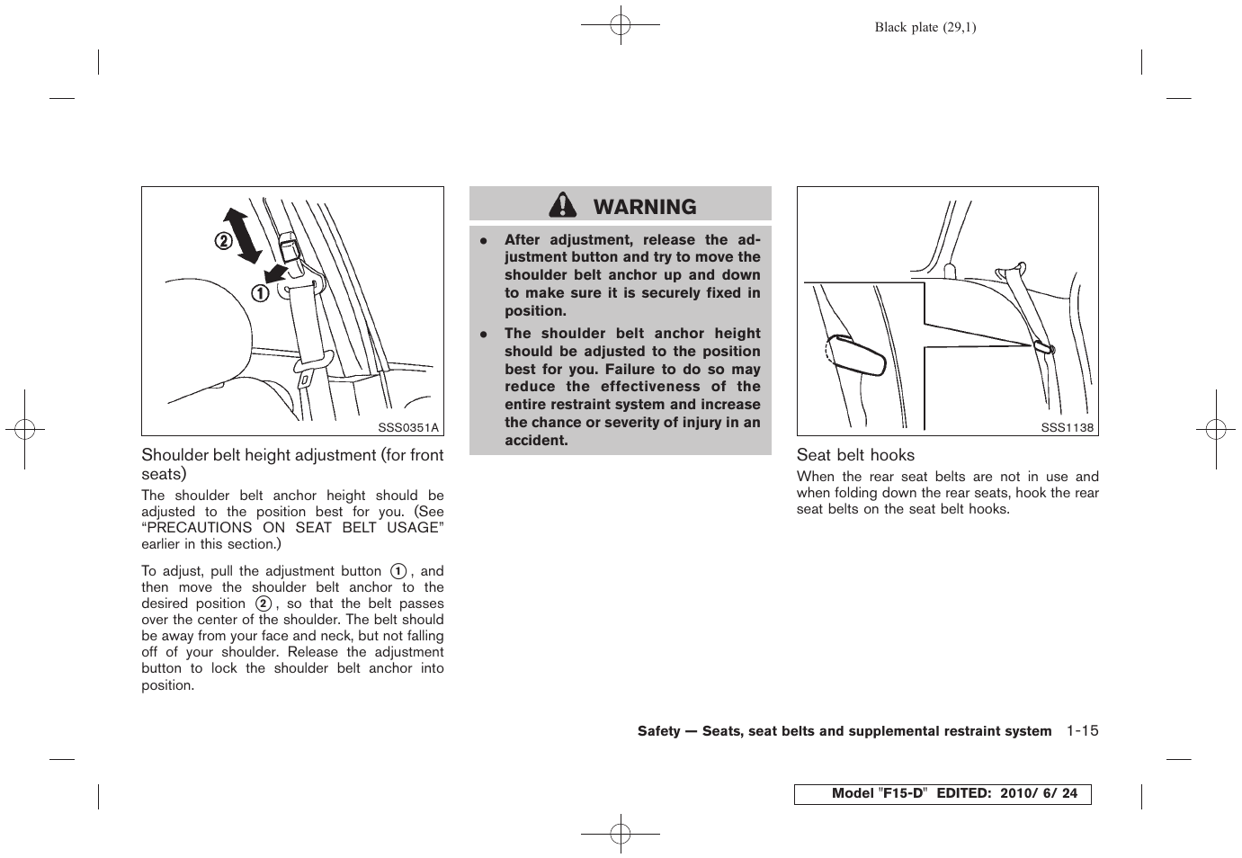 Warning | NISSAN 2011 JUKE - Owner's Manual User Manual | Page 31 / 345