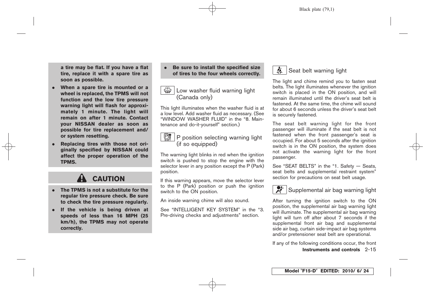 Caution | NISSAN 2011 JUKE - Owner's Manual User Manual | Page 81 / 345