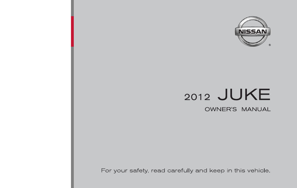 NISSAN 2012 JUKE - Owner's Manual User Manual | 347 pages