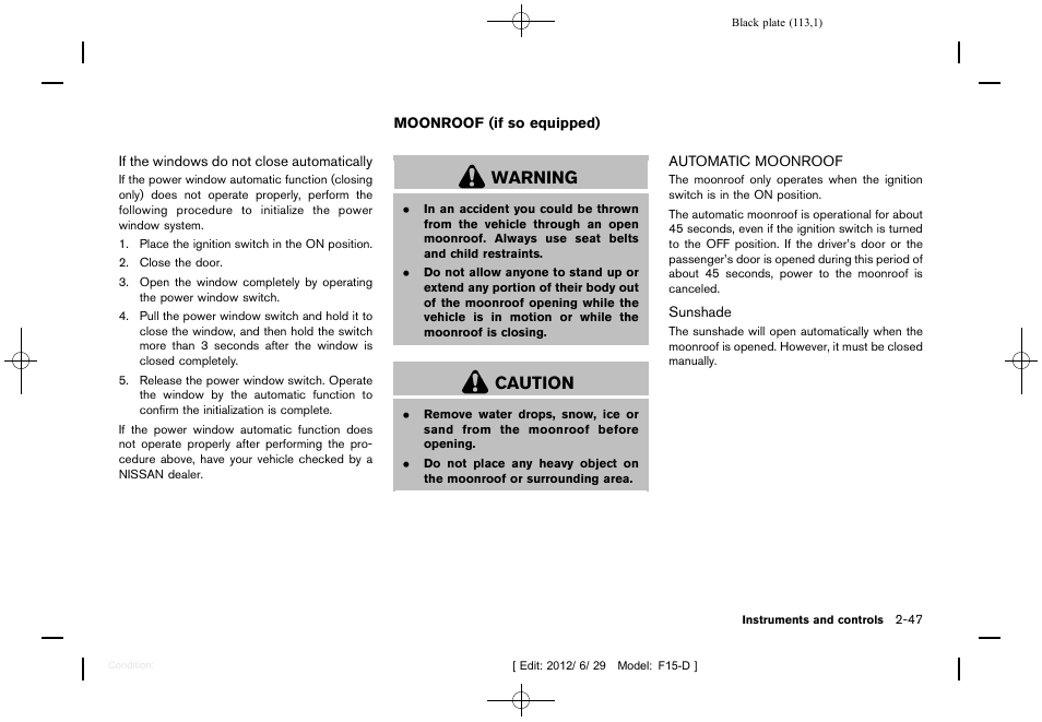 Moonroof (if so equipped) -47, Automatic moonroof -47, Warning | Caution | NISSAN 2013 JUKE - Owner's Manual User Manual | Page 115 / 347