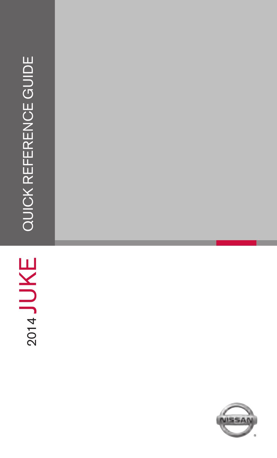 NISSAN 2014 JUKE - Quick Reference Guide User Manual | 25 pages