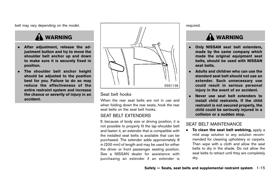 Seat belt extenders -15 seat belt maintenance -15, Warning | NISSAN 2015 JUKE - Owner's Manual User Manual | Page 36 / 384