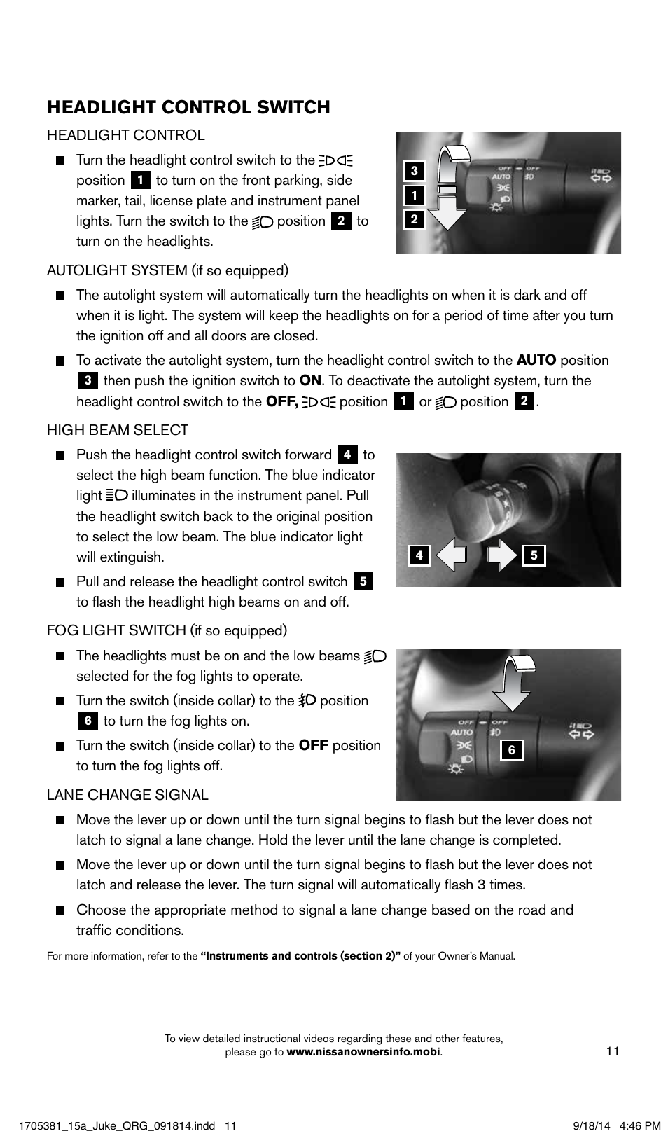 Headlight control switch | NISSAN 2015 JUKE - Quick Reference Guide User Manual | Page 13 / 28