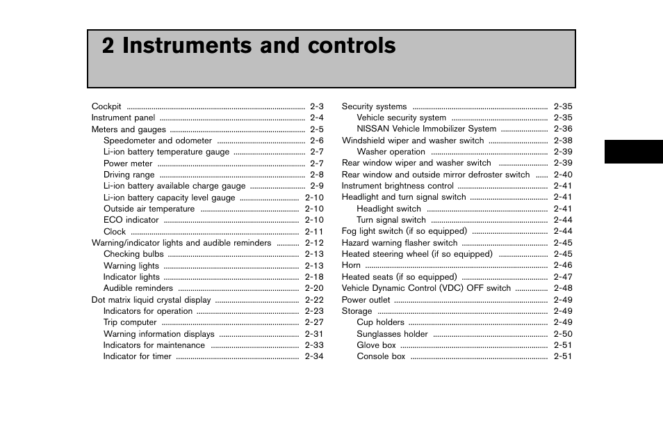 Instruments and controls, 2 instruments and controls | NISSAN 2011 LEAF - Owner's Manual User Manual | Page 138 / 354