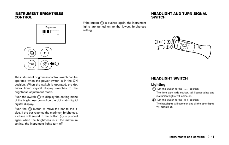 Headlight switch -41 | NISSAN 2011 LEAF - Owner's Manual User Manual | Page 178 / 354