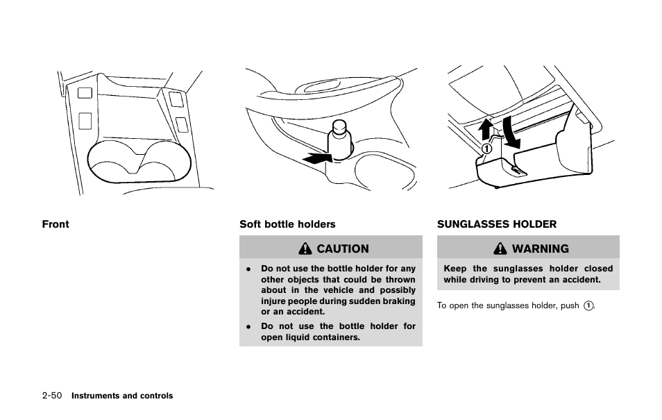 Sunglasses holder -50 | NISSAN 2011 LEAF - Owner's Manual User Manual | Page 187 / 354