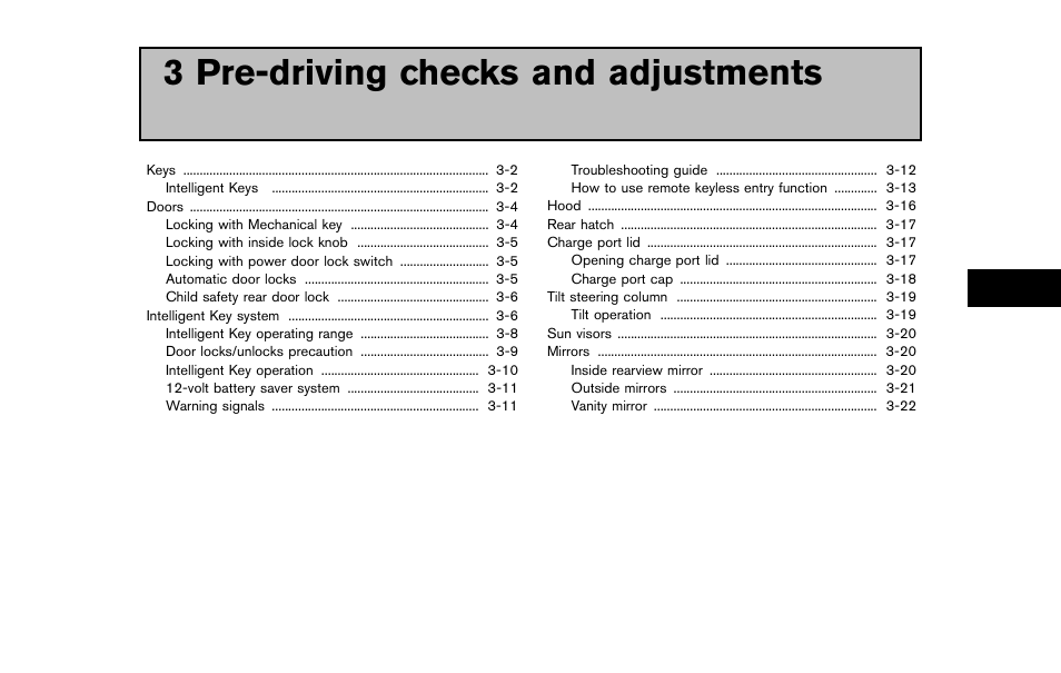 Pre-driving checks and adjustments, 3 pre-driving checks and adjustments | NISSAN 2011 LEAF - Owner's Manual User Manual | Page 200 / 354