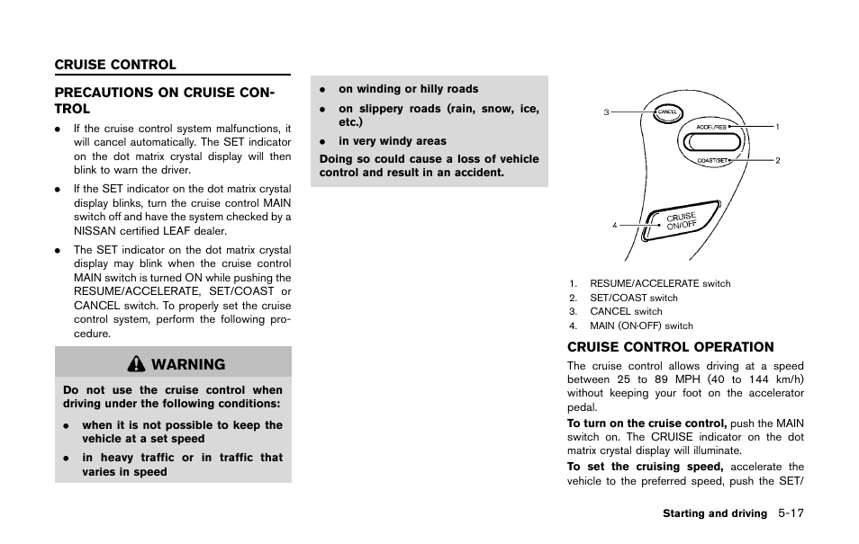 Cruise control -17, Warning | NISSAN 2011 LEAF - Owner's Manual User Manual | Page 252 / 354