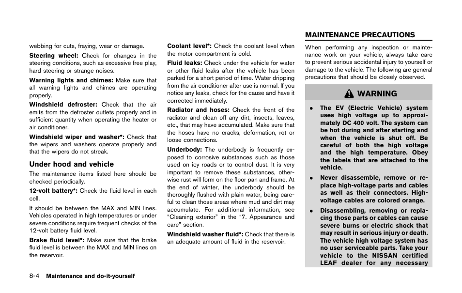 Maintenance precautions -4, Warning | NISSAN 2011 LEAF - Owner's Manual User Manual | Page 293 / 354