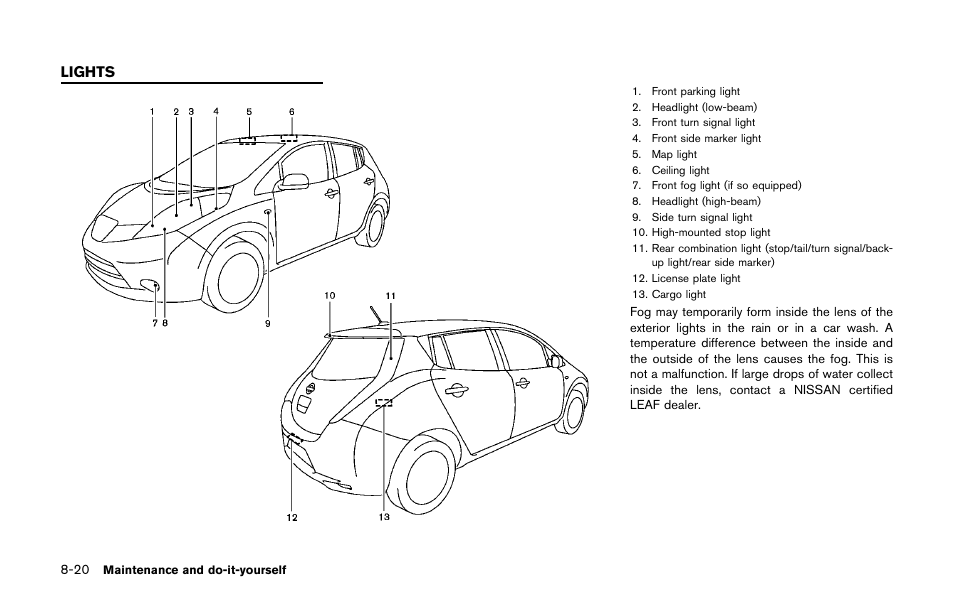 Lights -20 | NISSAN 2011 LEAF - Owner's Manual User Manual | Page 309 / 354