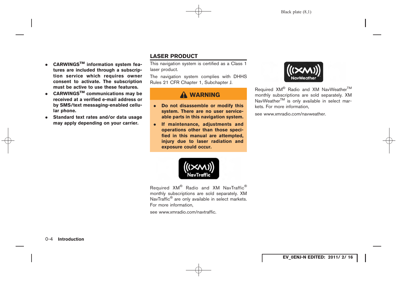 Laser product -4, Warning | NISSAN 2011 LEAF - Navigation System Owner's Manual User Manual | Page 14 / 259