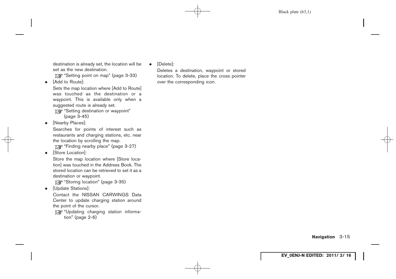 NISSAN 2011 LEAF - Navigation System Owner's Manual User Manual | Page 69 / 259
