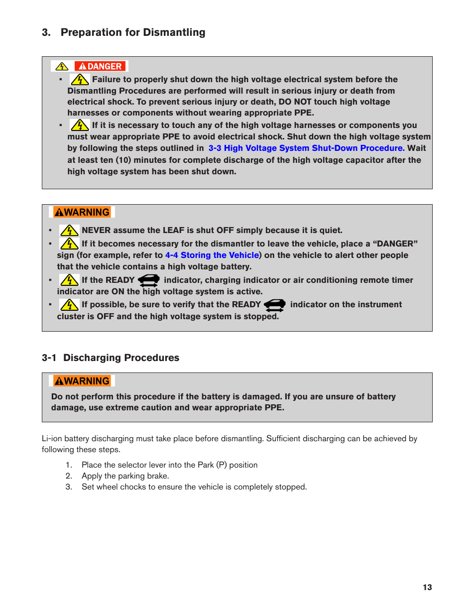 Preparation for dismantling, 1 discharging procedures | NISSAN 2011 LEAF - Dismantling Guide User Manual | Page 13 / 42