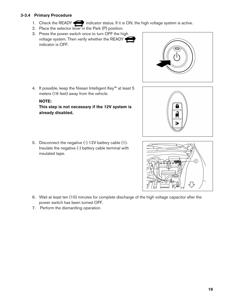 3.4 primary procedure, Primary procedure | NISSAN 2011 LEAF - Dismantling Guide User Manual | Page 19 / 42