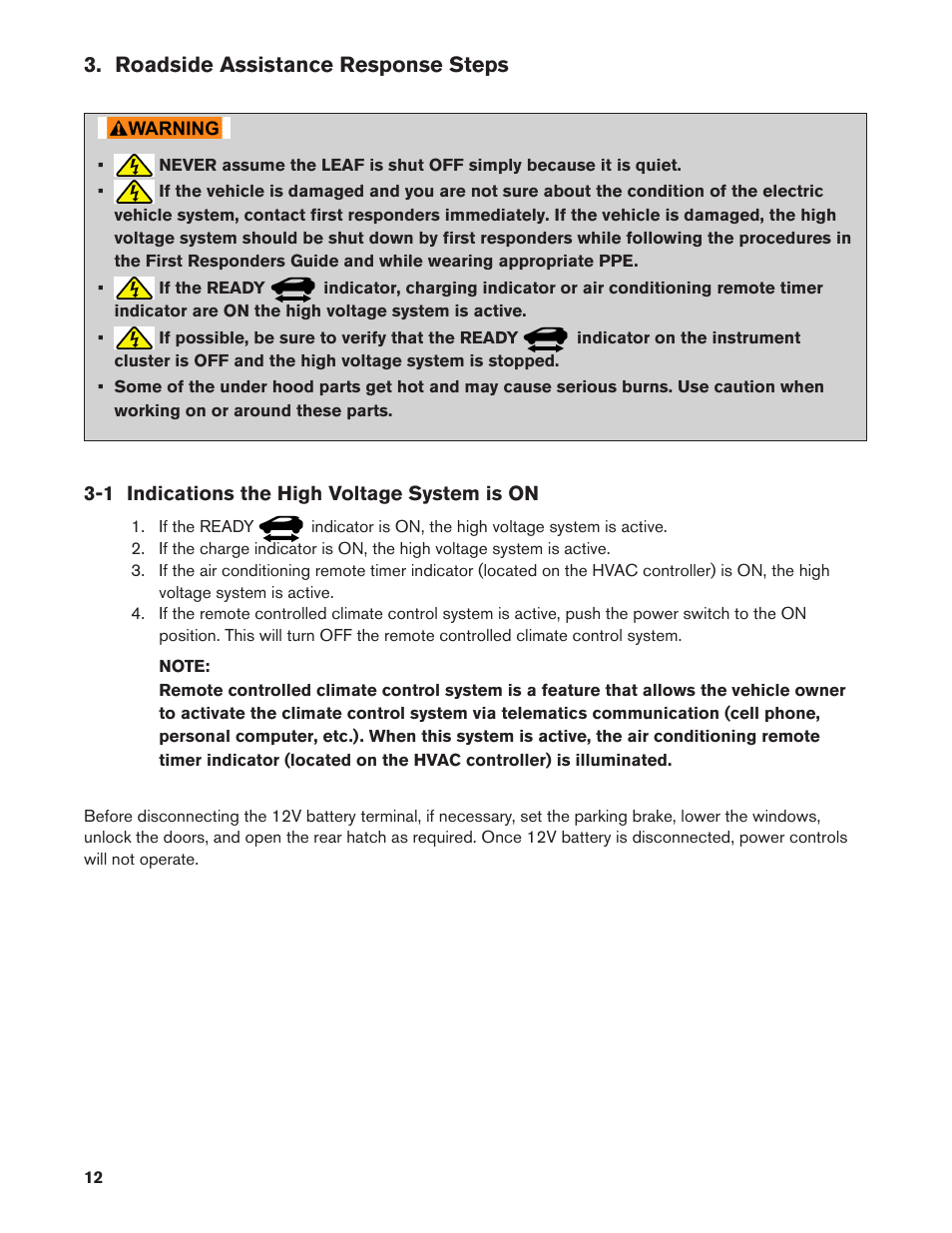 Roadside assistance response steps, 1 indications the high voltage system is on | NISSAN 2011 LEAF - Roadside Assistance Guide User Manual | Page 12 / 38