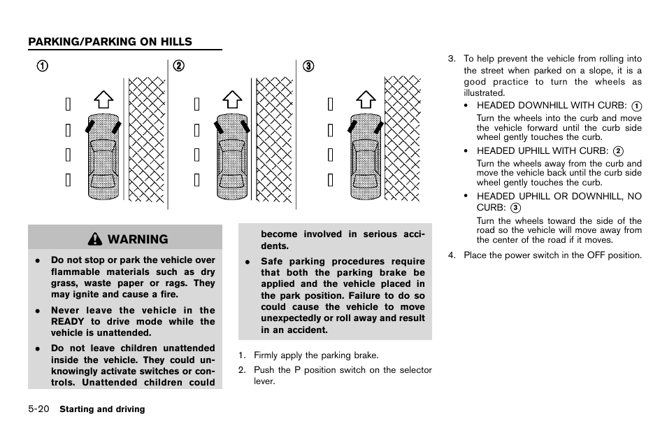 Parking/parking on hills -20, Warning | NISSAN 2012 LEAF - Owner's Manual User Manual | Page 255 / 354