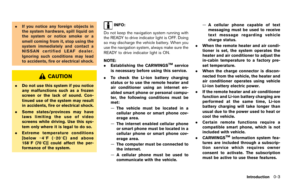 Caution | NISSAN 2012 LEAF - Navigation System Owner's Manual User Manual | Page 13 / 259