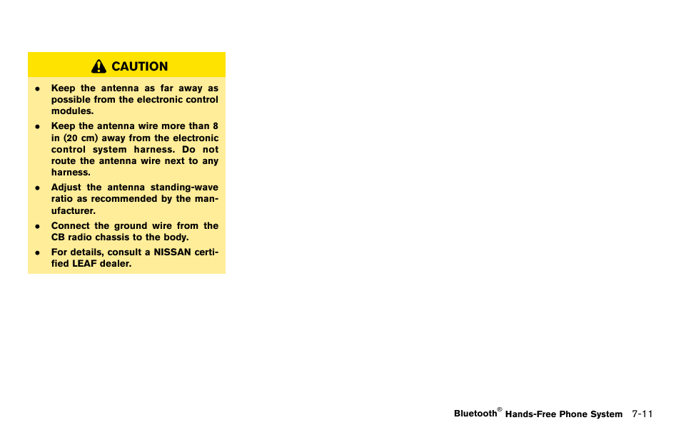Caution | NISSAN 2012 LEAF - Navigation System Owner's Manual User Manual | Page 193 / 259